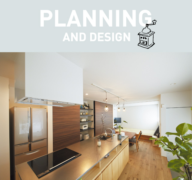 PLANNING AND DESIGN